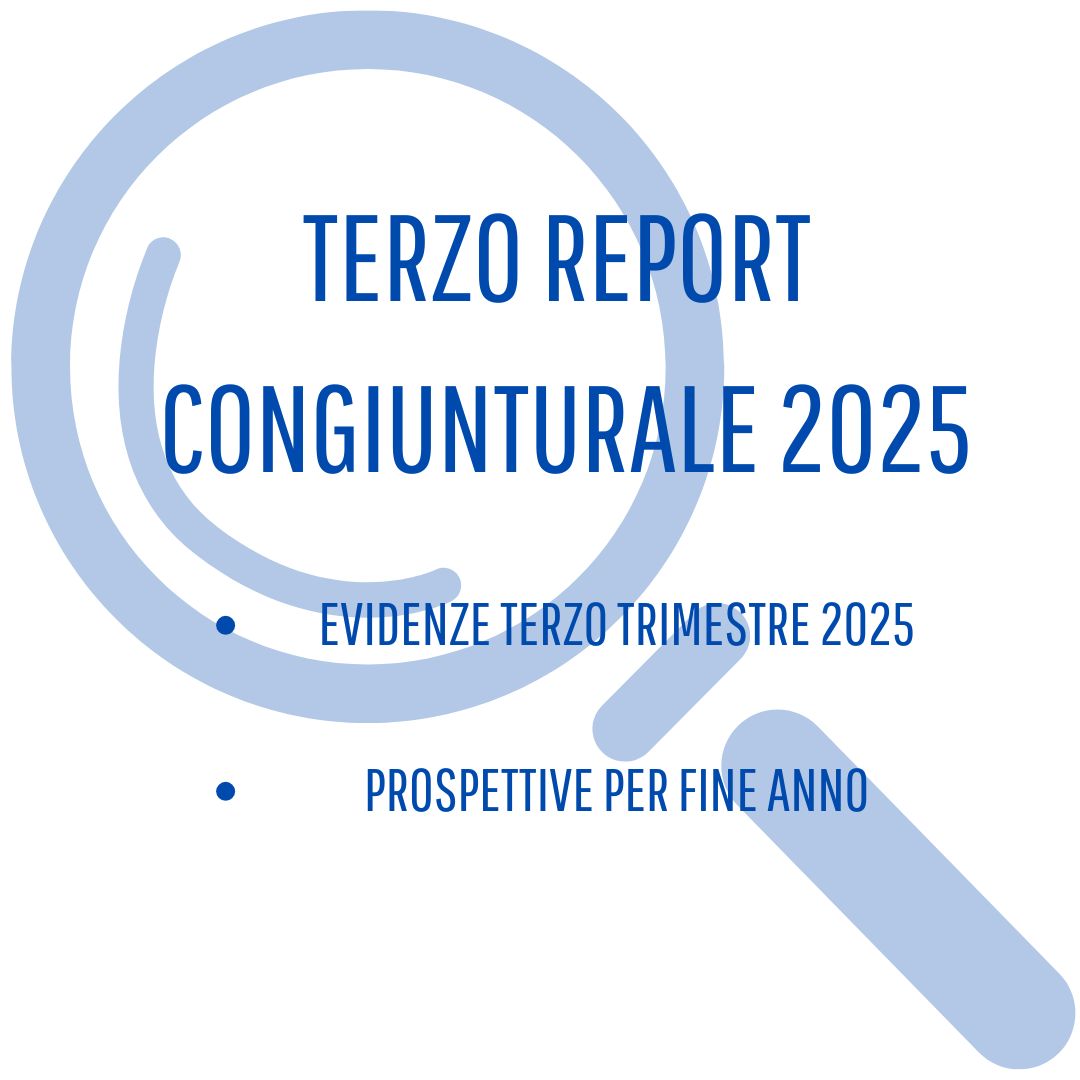 Terzo report congiunturale 2025